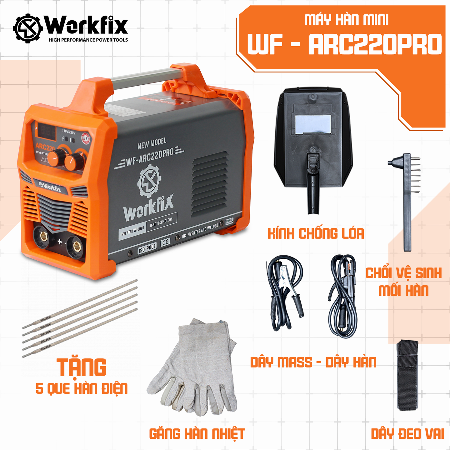 Máy hàn que điện tử Workfix WF-ARC220PRO (Hàn que 1.6 - 4.0mm) - Inverter IGBT